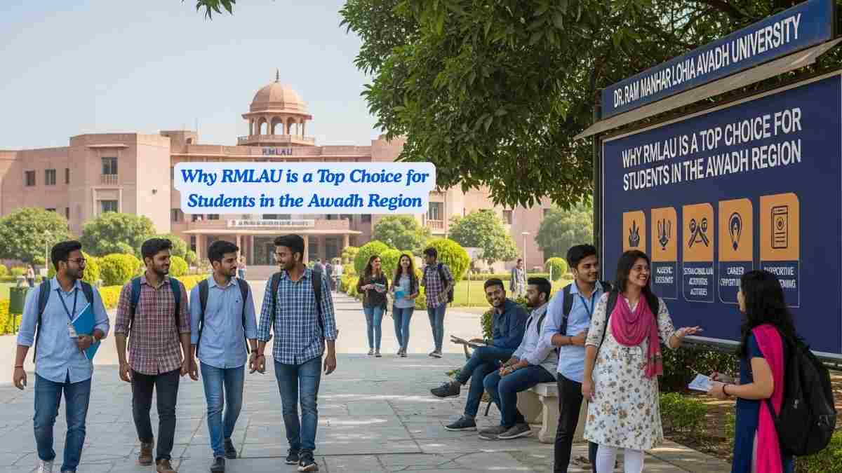 Why RMLAU is a Top Choice for Students in the Awadh Region